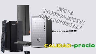 5 mejores ordenadores de sobremesa calidad precio [upl. by Noval]