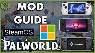 Palworld MOD Guide  Steam OS amp Windows Complete Guide for Better Performance [upl. by Largent645]