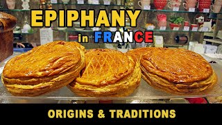 Epiphany in France Origins and Traditions [upl. by Shyamal63]