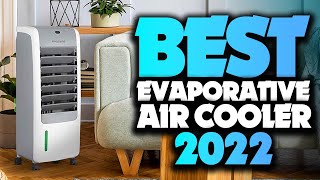 Best Evaporative Air Cooler 2022  The Only 5 You Should Consider Today [upl. by Adali]