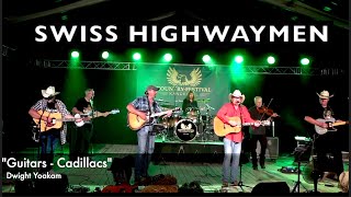 SWISS HIGHWAYMEN 2023 Guitars Cadillacs KANDERSTEG [upl. by Notsew]