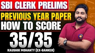 🔥 Crack SBI Clerk Prelims amp Score 3535 with Proven Exam Hacks SBI Clerk Previous Year Paper 📈 [upl. by Ahtimat740]