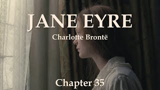 JANE EYRE  Chapter 35  Jane Hears Mr Rochesters Haunting Voice  Charlotte Brontë [upl. by Nodearb]