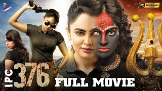 IPC 376 Telugu Full Movie 4K  Nandita Swetha  Meghana Ellen  Telugu New Movies  Telugu FilmNagar [upl. by Iv]