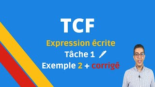 TCF Expression écrite Tâche 1 exemple 2 avec corrigé C2 expliqué [upl. by Halla831]