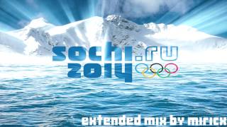 Sochi 2014  TVIntro Song Extended Mix [upl. by Shep]