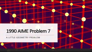 1990 AIME Problem 7 [upl. by Gulgee]