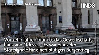 Vor 10 Jahren brannte Gewerkschaftshaus von Odessa – eines der Startsignale für blutigen Bürgerkrieg [upl. by Bratton]