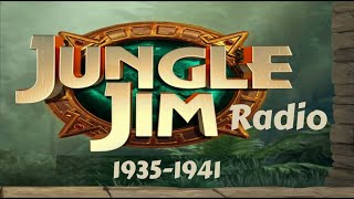 Jungle Jim Radio 1937 ep087 Bhutan Has Shot Myra Trent [upl. by Lleznov]