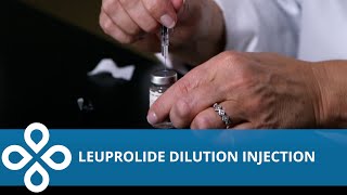 Leuprolide Dilution Injection Home Demonstration [upl. by Erminia]