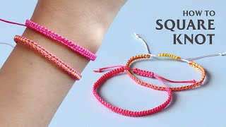 How to Make a Basic Square Knot Bracelet  DIY Pura Vida Friendship Bracelets [upl. by Nnylacissej]