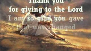 Thank You For Giving To The Lord [upl. by Yelrahc]