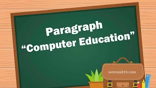 Paragraph On Computer Education  Computer Education  Computer Education Paragraph For All Classes [upl. by Esya590]