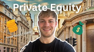 How Much I Earned In PRIVATE EQUITY in LONDON Exposing Salaries [upl. by Ruddie]