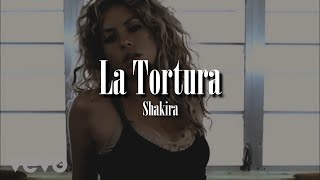 Shakira  La Tortura LetraLyrics ft Alejandro Sanz [upl. by Froehlich62]