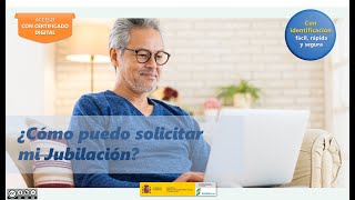 ¿Cómo solicitar tu Jubilación con certificado digital  Seguridad Social Gobierno de España [upl. by Leasia958]