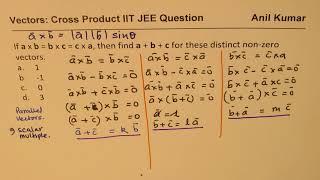 If cross product of three vectors in rotation is same find their sum IIT JEE [upl. by Fairbanks555]