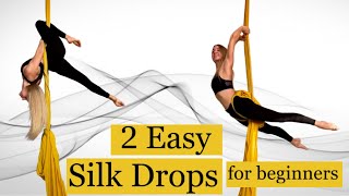 2 EASY SILK DROPS FOR BEGINNERS  Aerial Silks Lessons  Aerial Hammock [upl. by Arua]