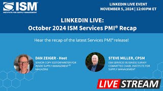 October 2024 ISM Services PMI Recap LinkedIn Live [upl. by Etsyrk]