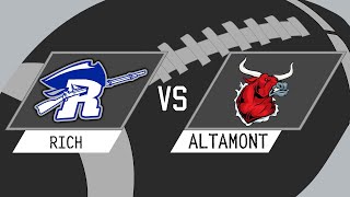 FOOTBALL RICH vs ALTAMONT – 8MAN FB STATE SEMIFINALS [upl. by Tymon]