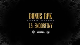 Bonus RPK  ENDORFINY  Prod WOWO [upl. by Blythe398]