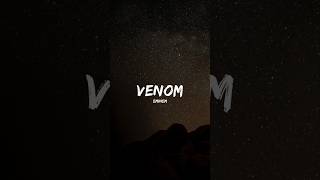 EMINEM  VENOM LYRICS [upl. by Candis693]