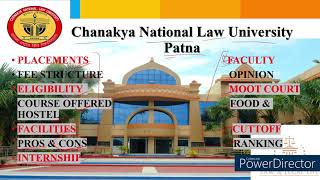 Chanakya National Law University Patna  CNLU PATNA BIHAR  ELIGIBILITY FEE STRUCTURE DRAWBACK [upl. by Amend]