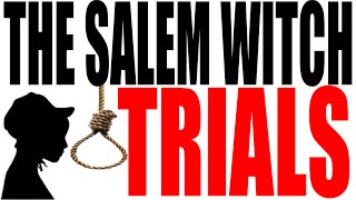 The Salem Witch Trials Explained [upl. by Jase70]