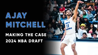 Making the case for Ajay Mitchell  2024 NBA Draft [upl. by Pero]