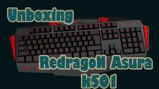 Unboxing REDRAGON ASURA k501 Keyboard [upl. by Aicaca]