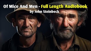 Of Mice And Men  Full Audiobook 🎧 📚  John Steinbeck [upl. by Asabi]