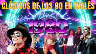 Musica En Ingles De Los 80 Y 90  Grandes Exitos De Los 80 Y 90  Clásicos De Los 80 En Inglés [upl. by Haeli]