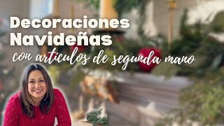 Ideas Para Decorar Esta Navidad Con Artículos De Segunda Mano [upl. by Pope]