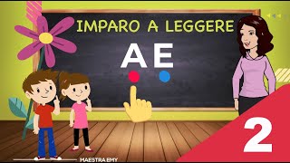 📖 IMPARO A LEGGERE  EPISODIO 2 LE VOCALI  Maestra Emy [upl. by Alliuqaj]