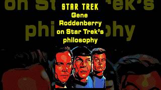 Star Trek Creator Gene Roddenberry Talks About The Show [upl. by Kei]