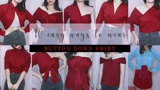 10 Ways to Wear a Button Down Shirt [upl. by Strickland639]