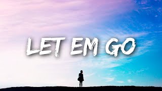 Matt Hansen  Let Em Go Lyrics [upl. by Adnilre]