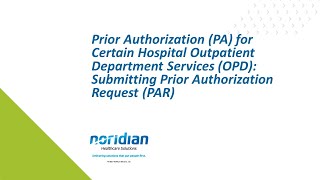 Prior Authorization for Certain Hospital OPD Services Submitting Prior Authorization Request [upl. by Soloma]