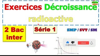 exercices décroissance radioactive 2 bac international série dexercices 1 transformation nucléaire [upl. by Child4]