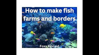 Tutorial on how to make fish borders and fish farms on Farmtown [upl. by Anaihk316]