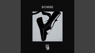 Bombe [upl. by Elad]