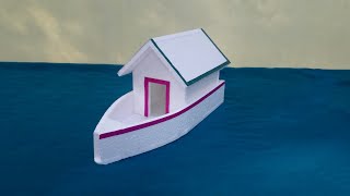 DIY Thermocol Houseboat  How To Make Thermocol Houseboat  Thermocol Craft For School Project [upl. by Clarisse]