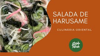 RECEITA DE SALADA DE HARUSAME  CULINÁRIA JAPONESA [upl. by Anaihk232]