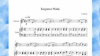 Emperor Waltz Johann Strauss Jr Clarinet  Piano [upl. by Reeher]