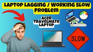 Acer TravelMate Laptop Lagging Problem Fix  Acer TravelMate Performance Boost [upl. by Roid]