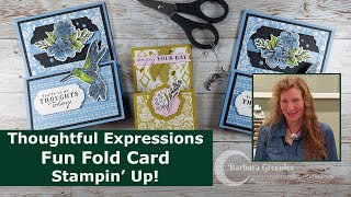 Thoughtful Expressions Fun Fold  Stampin Up [upl. by Nnoj239]