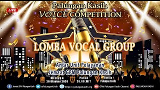 LOMBA VOCAL GROUP  20 Oktober 2024 [upl. by Nahsed]