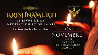 Le livre de la méditation et de la vie  KRISHNAMURTI 1er Novembre krishnamurti livreaudio [upl. by Lleznod]