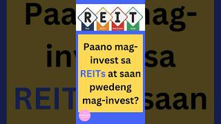 How to Invest in PH REITs and Stocks  Paano Mag Invest sa REITs and Stocks [upl. by Adnuhs485]