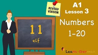 Revised  A1  Lesson 3  Numbers 020  Zahlen  German for beginners  Learn German [upl. by Hnad]